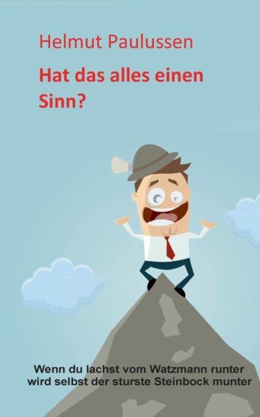 Hat das alles einen Sinn?, Helmut Paulussen 9783738641875 Boeken