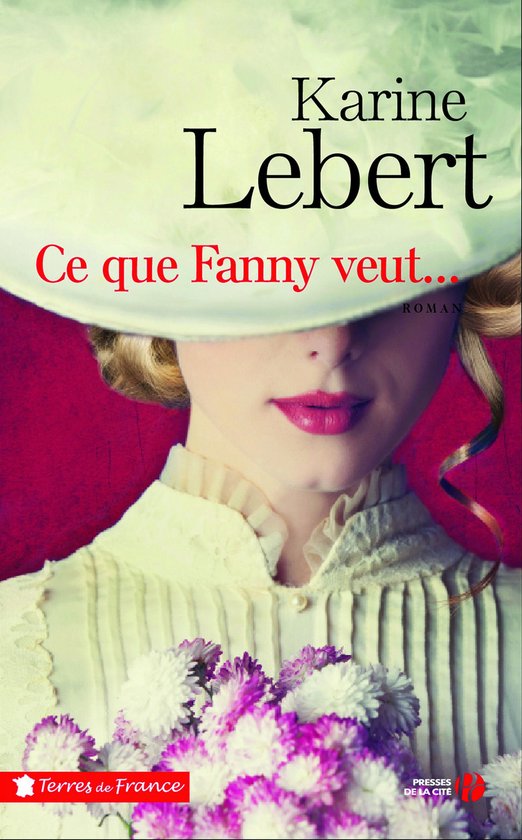 Terres de France - Ce que Fanny veut...
