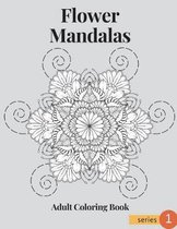 Flower Mandalas Series 1