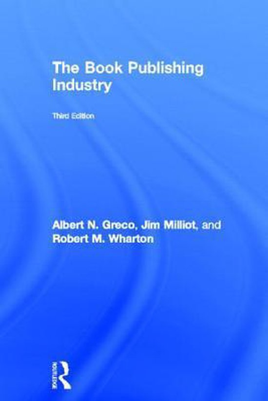 The Book Publishing Industry 9780415887250 Albert N. Greco Boeken