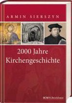 2000 Jahre Kirchengeschichte - Gesamtband