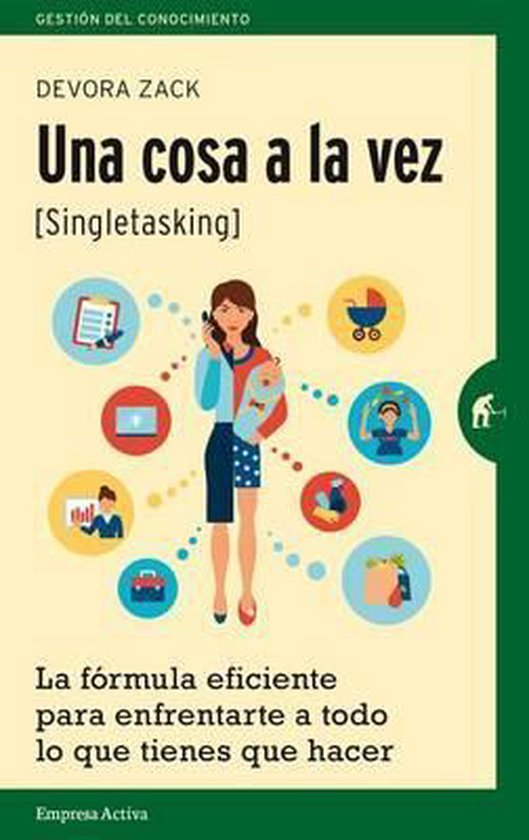 Una cosa a la vez/ Singletasking - cover
