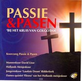 Passie & Pasen / Bij het kruis van Golgotha / diverse koren