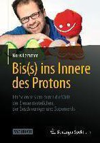 Bis(s) Ins Innere Des Protons