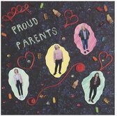 Proud Parents - Proud Parents (LP)