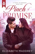 Taste of Romance 2 - A Pinch of Promise