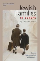 HBI Series on Jewish Women - Jewish Families in Europe, 1939-Present