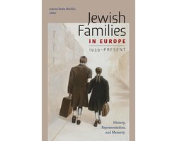 HBI Series on Jewish Women - Jewish Families in Europe, 1939-Present