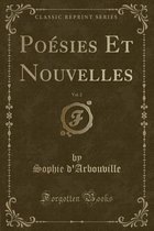 Poesies Et Nouvelles, Vol. 2 (Classic Reprint)