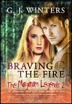 The Magaram Legends 2 - The Magaram Legends 2: Braving the Fire