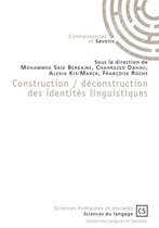 Construction / déconstruction des identités linguistiques