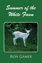 Summer of the White Fawn