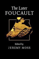 The Later Foucault