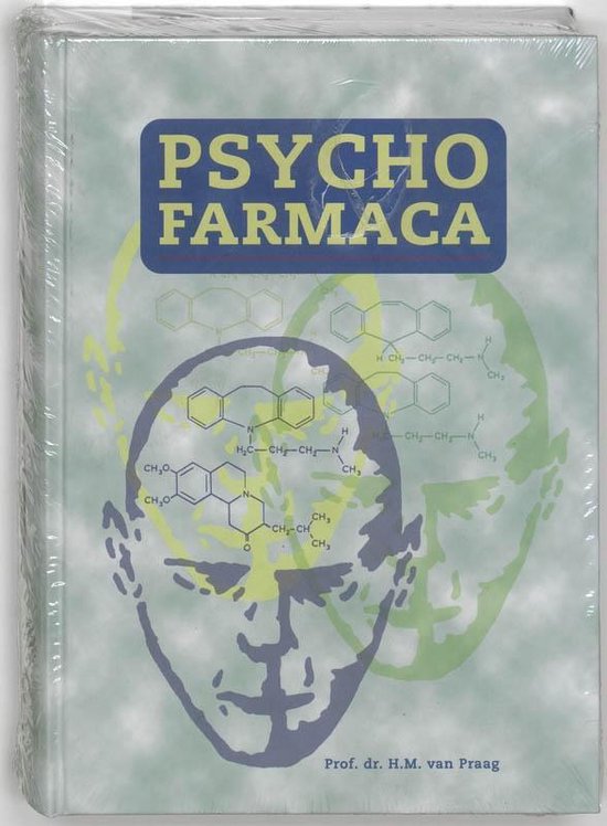 Cover van het boek 'Psychofarmaca / druk 4' van H.M. van Praag