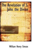 The Revelation of S. John the Divine