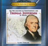 Framers of the Declaration of Independence-The Declaration of Independence and Thomas Jefferson of Virginia