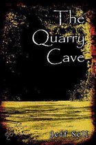 The Quarry Cave
