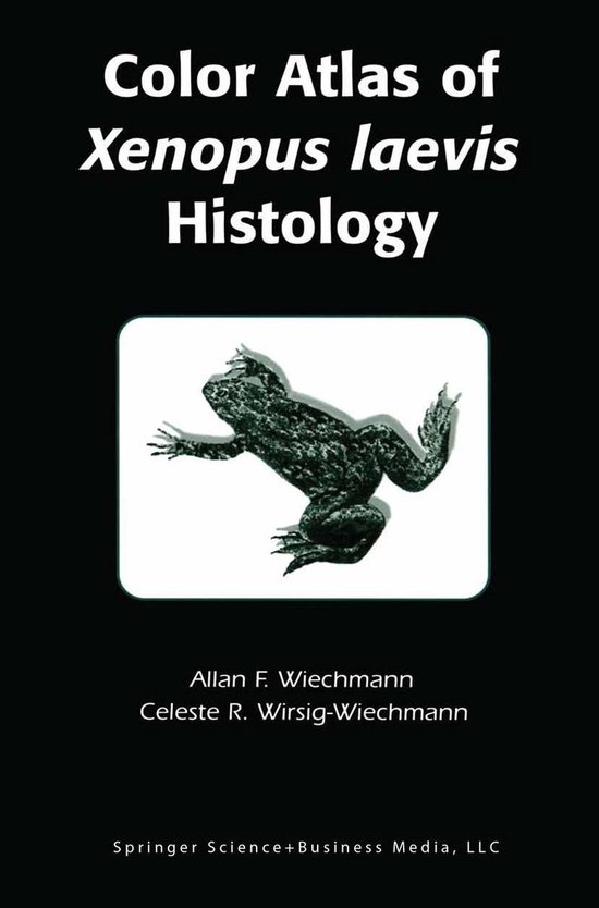 Color Atlas of Xenopus laevis Histology - cover