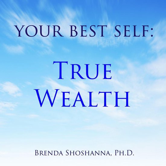 Your Best Self: True Wealth - cover