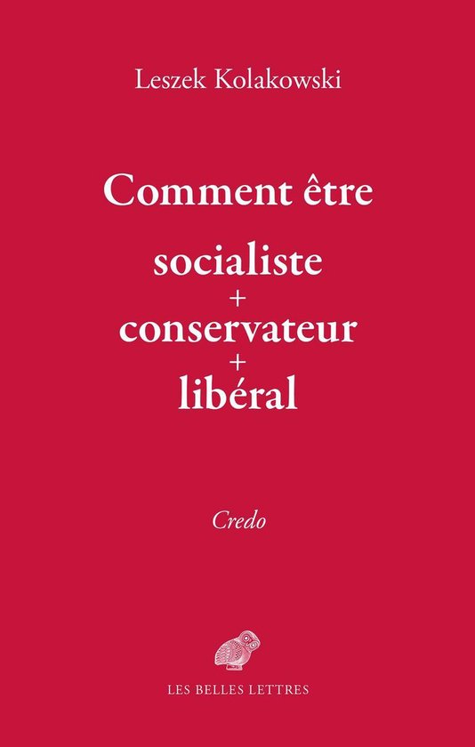 Comment être « socialiste-conservateur-libéral »