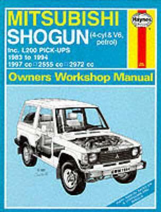 Mitsubishi Shogun And L200 Owner's Workshop Manual