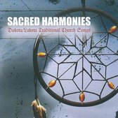Sacred Harmonies: Lakota/Dakota Traditional Church Songs