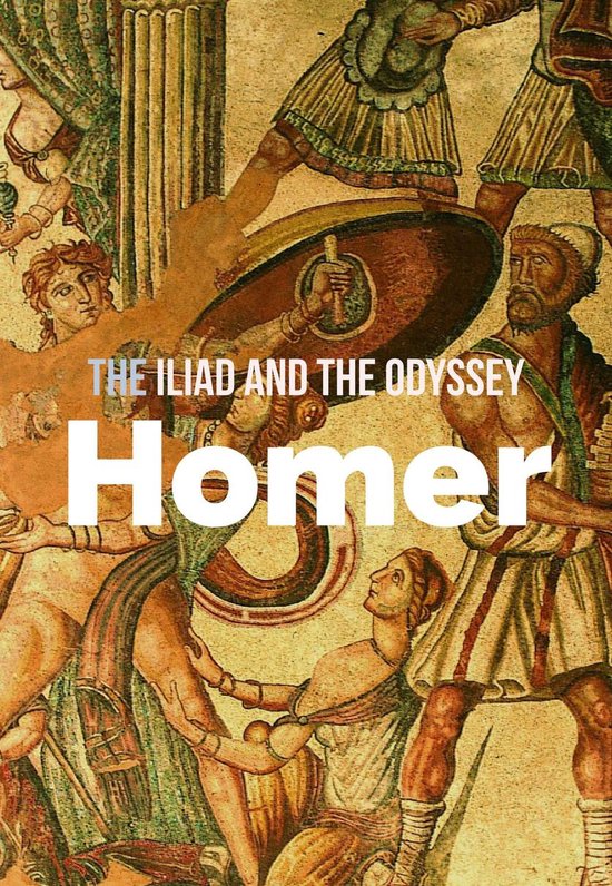 The Iliad and The Odyssey - cover