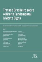 Manuais Profissionais - Tratado Brasileiro sobre Direito Fundamental a Morte Digna