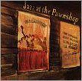 Jazz at the Pawnshop Vol. 1