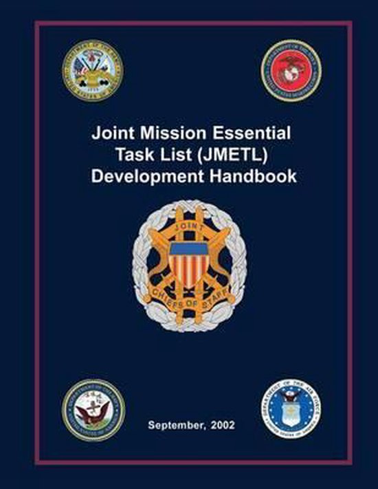 Joint Mission Essential Task List (Jmetl) Development Handbook 9781482654707