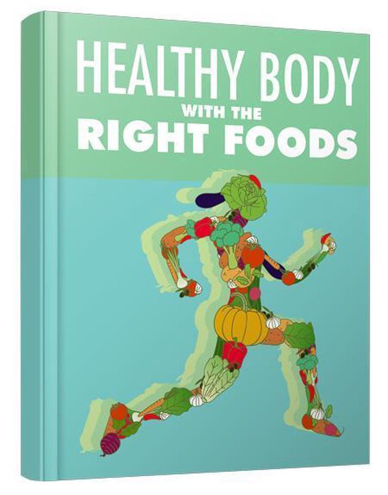 VT - Healthy Body with The Right Foods - cover