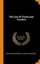 The Law of Trusts and Trustees
