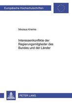 Interessenkonflikte Der Regierungsmitglieder Des Bundes Und Der Laender