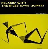 Relaxin With The Miles Davis Quintet