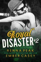 Royal Disaster 2 - Royal Disaster #2