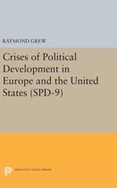 Crises of Political Development in Europe and the United States. (SPD-9)