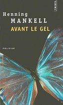 Avant le gel