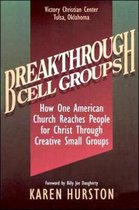 Breakthrough Cell Groups