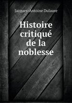 Histoire critique de la noblesse