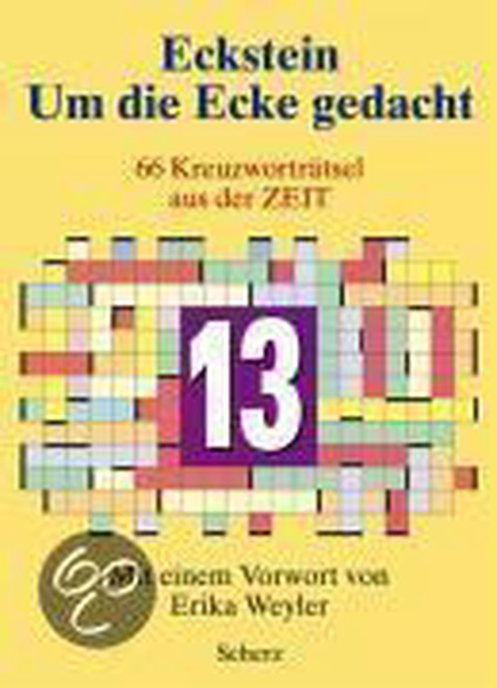 Um die Ecke gedacht 13, Eckstein 9783502121992 Boeken