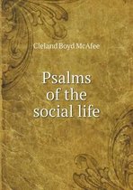 Psalms of the social life