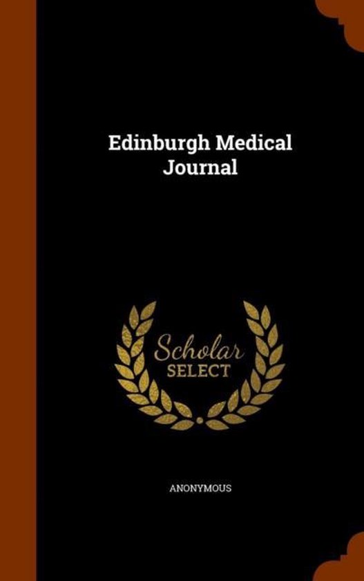 Edinburgh Medical Journal 9781345838510 Anonymous Boeken