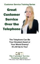 Customer Service Training Series - Great Customer Service Over the Telephone