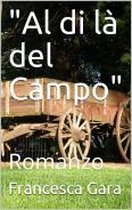 "Al di là del Campo"