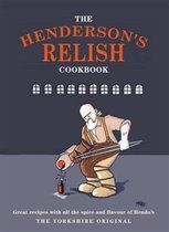 The Henderson's Relish Cookbook