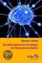 Die philosophischen Grundlagen der Neurowissenschaften