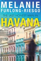 The Last Honest Man in Havana