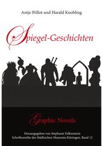 Schriftenreihe des Städtischen Museums Kitzingen 12 - Spiegel-Geschichten