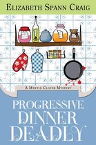A Myrtle Clover Cozy Mystery 2 - Progressive Dinner Deadly