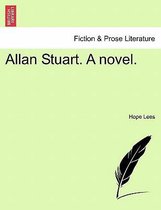 Allan Stuart. a Novel.